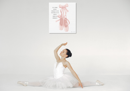 "Timeless Ballet Shoes" Inspirational Dancer Canvas